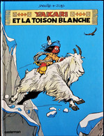 Derib + Job - YAKARI N° 11 - YAKARI Et La Toison Blanche - CASTERMAN - (  E.O. 1985 ) . - Yakari