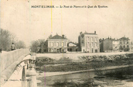 Montélimar * Le Pont De Pierre Et Le Quai Du Roubion - Montelimar