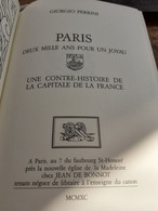 PARIS Deux Mille Ans Pour Un Joyau GIORGIO PERRINI Jean De Bonnot 1990 - Parijs