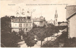 SAARLOUIS - Kreis-Sparkasse Kgl. Landratsamt Mit Neuer Evangel . Kirche 1919 - Kreis Saarlouis