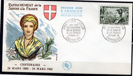 FDC FRANCE 1960 - N° 1246 Et 1247 - Centenaire Du Rattachement Du Duché De Savoie Et Du Comté De Nice - 1950-1959