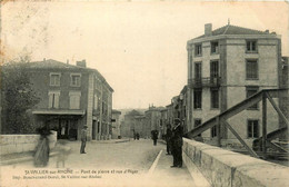 St Vallier Sur Rhône * Le Pont De Pierre Et La Rue D'alger * Café RONAT - Otros & Sin Clasificación