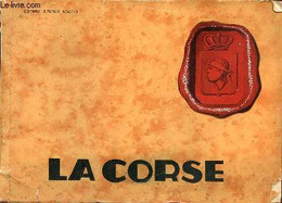 La Corse. - Collectif - 0 - Corse