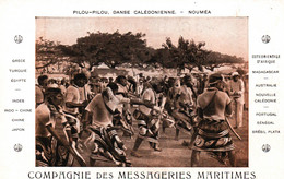 Pilou-Pilou, Nouméa, Danse Calédonienne - Compagnie Des Messageries Maritimes - Carte Non Circulée - Nieuw-Caledonië