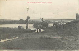 CPA FRANCE 27 "Le Manoir Sur Seine, Le Pont". - Le Manoir