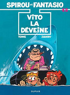 Spirou Vito La Deveine 1991  +++COMME NEUF+++ LIVRAISON GRATUITE+++ - Spirou Et Fantasio