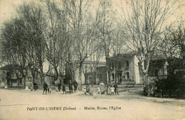 Pont De L'isère * Rue Et Place * Mairie , écoles Et église * école - Otros & Sin Clasificación
