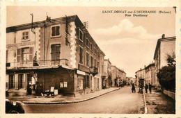 St Donat Sur L'herbasse * La Rue Danthony * Poste Ptt - Otros & Sin Clasificación