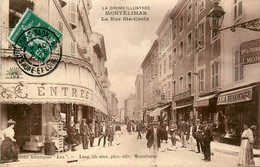 Montélimar * La Rue Ste Croix * Commerces Magasins - Montelimar