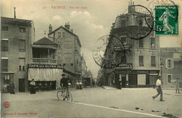 Valence * La Rue Des Alpes * Café Des Alpes JOMARD * Pharmacie ANDRE André , BADEL Docteur En Pharmacie - Valence