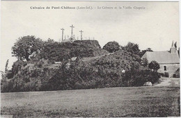 44  Pontchateau  - Le Calvaire Et La Vieille Chapelle - Pontchâteau