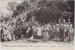 44  Pontchateau  - La Passion Du Calvaire De Pontchateau  -  1er Acte  -  Arrestation De Jesusc - Pontchâteau