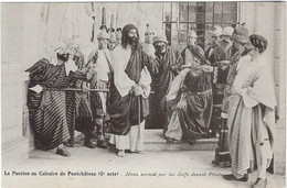 44  Pontchateau  - La Passion Du Calvaire De Pontchateau  - 3 E Acte  - Jesus  Accuse Parles Juifs Devant Pilate - Pontchâteau