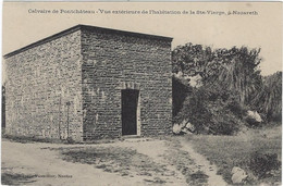44  Pontchateau  -    Calvaire  -  Vue Exterieure  De L'habitation  De La Sainte Vierge A Nazareth - Pontchâteau