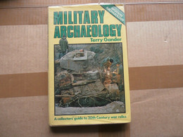 MILITARY ARCHAEOLOGY-TERRY GANDER - Englisch
