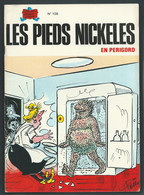 N°   108 . Les Pieds Nickelés En Périgord FAU 9304 - Pieds Nickelés, Les