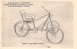 45-ORLEANS-ETS L TOURNOIS- FABRIQUE DE TRICYCLES EN TOUS GENRES ET DE VOITURE POUR INFIRMES 6 RUE BOURGOGNE - Orleans