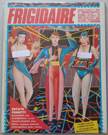 FRIGIDAIRE -N  45  DEL  AGOSTO 1984 (CART 73) - First Editions