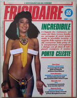 FRIGIDAIRE -N  55  DEL    GIUGNO 1985 (CART 73) - Premières éditions