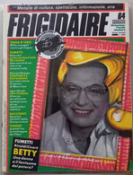 FRIGIDAIRE -N  64  DEL   MARZO 1986 (CART 73) - First Editions