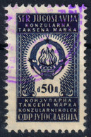 1970's Yugoslavia - Consular Revenue Tax Stamp - Passport - 50 Din - Used - Officials