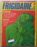 FRIGIDAIRE -N  74  DEL   GENNAIO 1987 (CART 73) - First Editions