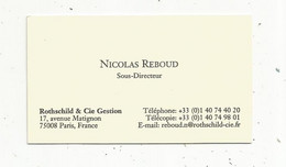 JC , Carte De Visite , Banque , ROTHSCHILD & Cie Gestion , Paris 8 E ,85 X 50 Mm ,17 Avenue De Matignon - Visiting Cards