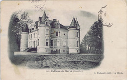 72 - Luché-Pringé (Sarthe) - Le Château De Mervé - Luche Pringe