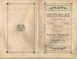 Programme , Saison Théatrale , 1919 , SUCCES-PALACE , PARIS 12 E , 2 Scans , Fraisfr 1.75 E - Programma's