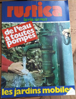 Rustica_N°121_23 Avril 1972_de L'eau à Toutes Pompes_les Jardins Mobiles - Tuinieren