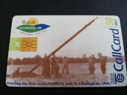 IRELAND /IERLANDE   CHIPCARD  50  UNITS  ERECTING THE FIRST ELECTRICITY POLE           CHIP   ** 5266** - Irland