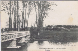 72 - Montfort-le-Gesnois (Montfort-le-Rotrou)  - Pont Sur L'Huisne - Montfort Le Gesnois