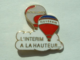 PIN'S MONTGOLFIERE - NOVASAM - L'INTERIM A LA HAUTEUR - Luchtballons