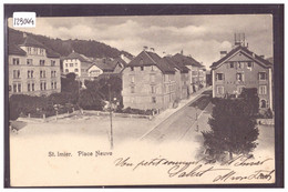 ST IMIER - PLACE NEUVE - TB - Saint-Imier 