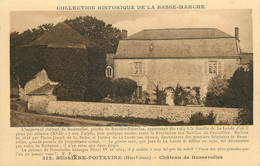 CPA FRANCE 87 "Bussière Poitevine, Le Château De Busserolles" - Bussiere Poitevine