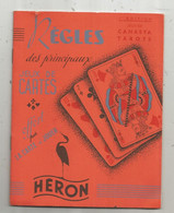 JC , Publicité, La Carte à Jouer HERON, Régles Jeux De Cartes, CANASTA, TAROTS,16 Pages, 1 ére éditions, Frai Fr 1.95 E - Advertising