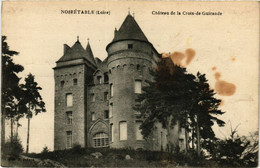 CPA AK NOIRETABLE - Chateau De La Croix De Guirande (578505) - Noiretable