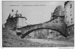 38 ( Isere )  - VIENNE -  Vieux Pont Sur La Gere - Vienne