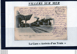14 - VILLERS SUR MER - La Gare (Arrivée D'un Train) - Villers Sur Mer