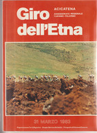 2-sc.1-Sport-Ciclismo-Giro Dell' Etna 1983-Acireale-Acicatena-Sicilia-72 Pagine-144 Facciate-formato A4-F.d.s. - Sports