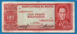 BOLIVIA 	100 Pesos Bolivianos	 	  L. 13.07.1962	# 19Q597236 P# 164A Simón Bolívar - Bolivia