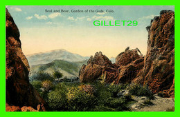 ROCKY MOUNTAINS, CO - SEAL AND BEAR, GARDEN OF THE GODS -  PUB. BY THE HYDE PAPER CO - - Rocky Mountains