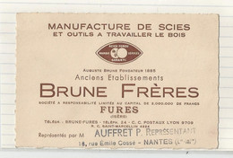 Carte De Visite Cdv Fures Manufactures De Scies Et Outil Du Bois Brune Frères 38 Isère Représentant Auffret De Nantes 44 - Cartoncini Da Visita