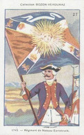 CHROMO COLLECTION BOZON VERDURAZ DRAPEAUX FRANCAIS 1745 REGIMENT DE NASSAU-SARREBRUCK - Sonstige