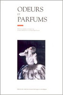 Odeurs Et Parfums Textes Rassemblés Par Danielle Musset Et Claudine Fabre-Vassas - Psicología/Filosofía