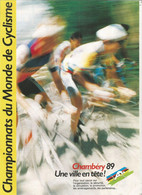 Publicité , Sports , Championnats Du Monde De CYCLISME ,CHAMBERY 1989 , 6 Pages , 5 Scans, Frais Fr 1.95 E - Pubblicitari