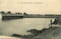 St André De L'eure * La Mare Melleville * Lavoir * Pêche à La Ligne Pêcheurs - Andere & Zonder Classificatie