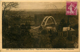 St Pierre De Vauvray * La Vallée De La Seine * Le Pont Suspendu - Andere & Zonder Classificatie