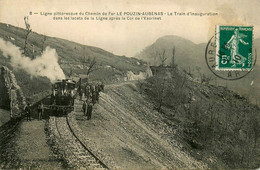 Le Pouzin Aubenas * Ligne Chemin De Fer , Le Train D'inauguration Dans Lacets Après Col L'escrinet * Locomotive Ardèche - Other & Unclassified