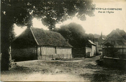 St Cyr La Campagne * La Rue De L'église - Andere & Zonder Classificatie